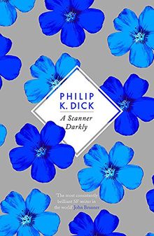 A Scanner Darkly (S.F. Masterworks)