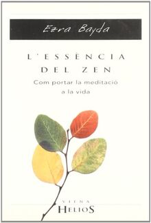 L'essència del zen (Helios, Band 14)