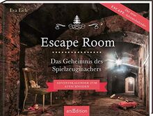 Escape Room. Das Geheimnis des Spielzeugmachers. Das Original: Der neue Escape-Room-Adventskalender von Eva Eich