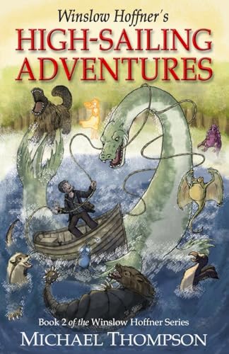 Winslow Hoffner's High-Sailing Adventures
