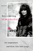 Becoming Remarkable: For Songwriters and Those Who Love Song