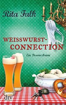 Weißwurstconnection: Ein Provinzkrimi (Franz Eberhofer)