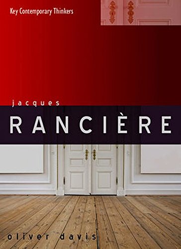 Jacques Rancière (Key Contemporary Thinkers)
