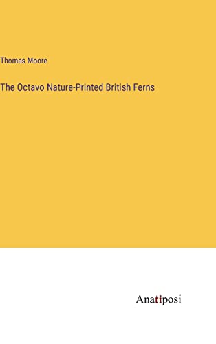 The Octavo Nature-Printed British Ferns
