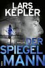 Der Spiegelmann: Thriller (Joona Linna, Band 8)