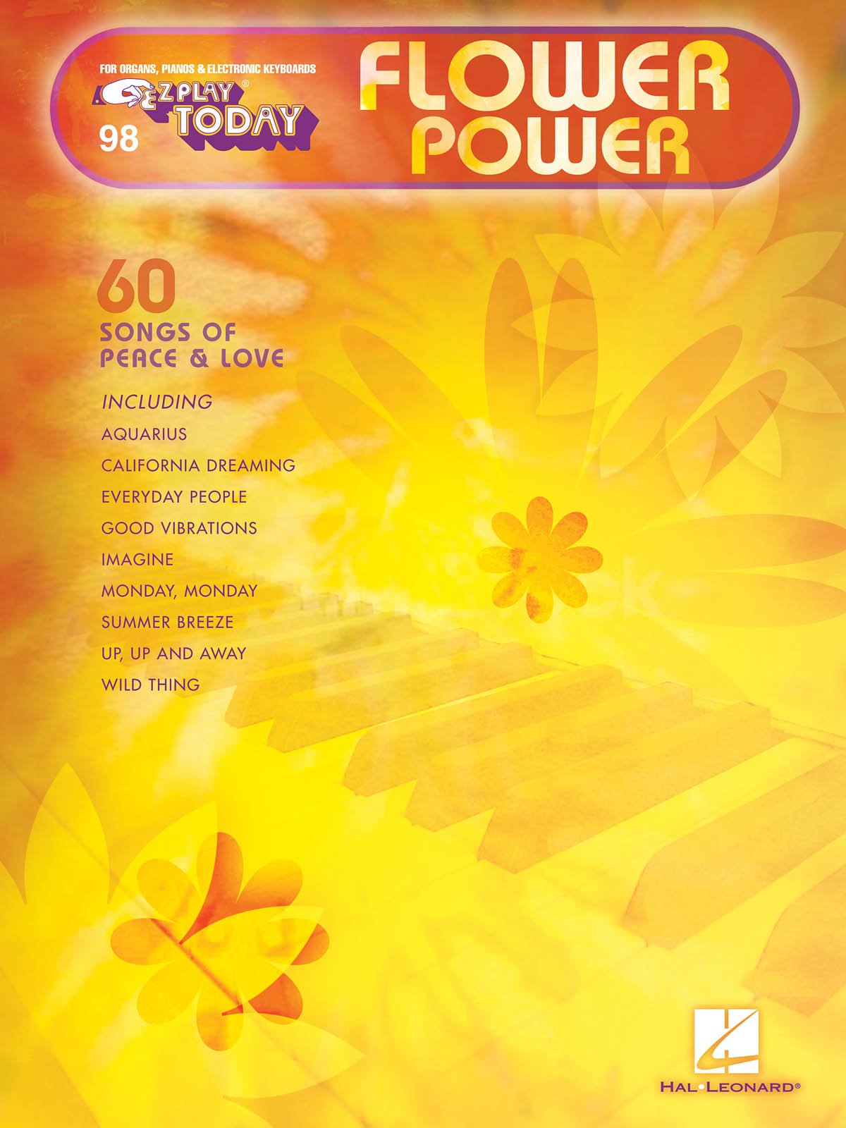Various Ez Play Today Volume 98 Flower Power Piano Bk, For Organs, Pianos & Electronic Keyboards (E-Z Play Today, 98, Band 98)