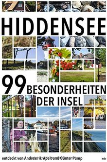 Hiddensee: Die 99 Besonderheiten der Insel