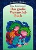 Das große Wawuschel-Buch