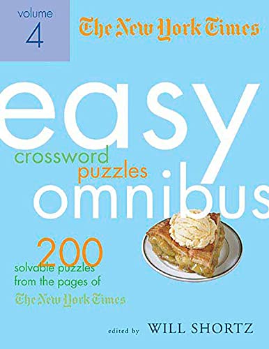 The New York Times Fitness for The Mind Crosswords Volume 1: 100 Crossword Puzzles to Keep Your Brain in Shape (New York Times Crossword Puzzles)