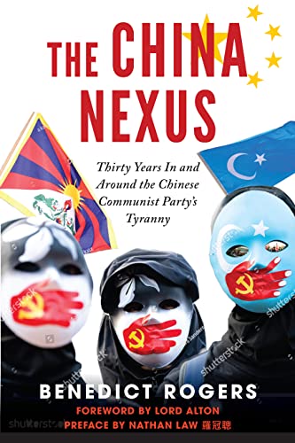 The China Nexus | Thirty Years in and Around the Chinese Communist Party's Tyranny