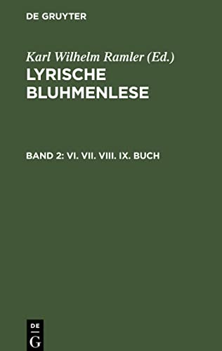 Lyrische Bluhmenlese, Band 2, VI. VII. VIII. IX. Buch