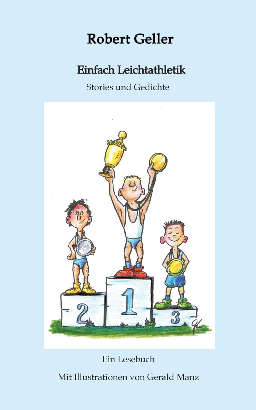 Einfach Leichtathletik: Stories und Gedichte