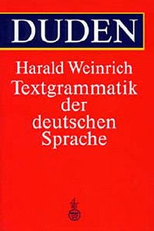 Duden. Textgrammatik der deutschen Sprache