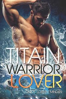 Titain - Warrior Lover von Minden, Inka Loreen | Buch | Zustand sehr gut