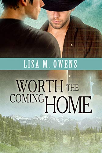 Worth the Coming Home (Love's Value)