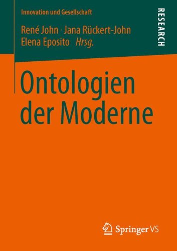 Ontologien der Moderne (Innovation und Gesellschaft) (German Edition)