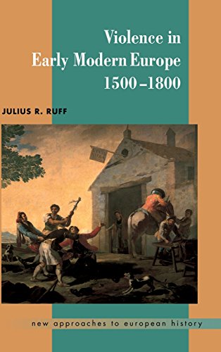 Violence in Early Modern Europe 1500–1800 (New Approaches to European History, Band 22)
