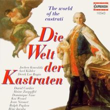 Welt der Kastraten