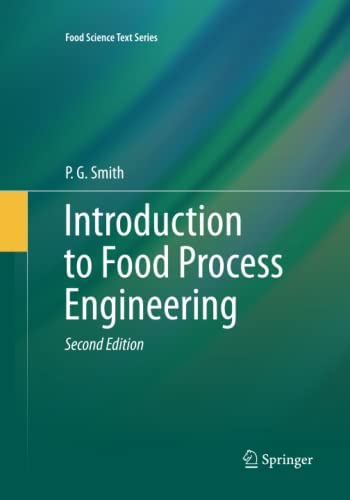 Introduction to Food Process Engineering (Food Science Text Series)