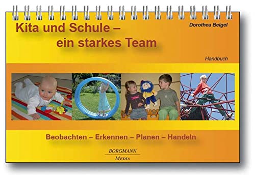 Kita und Schule - ein starkes Team - Pädagogische Förder-Beobachtung m 1 Buch m 1 Online-Zugang 3 Teile - Dorothea Beigel Kartoniert (TB)