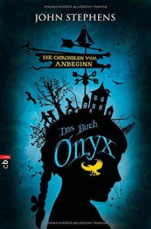 Die Chroniken vom Anbeginn - Onyx: Band 3