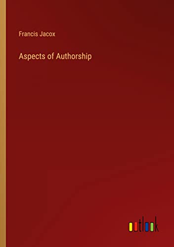 Aspects of Authorship