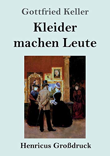 Kleider machen Leute (Großdruck)