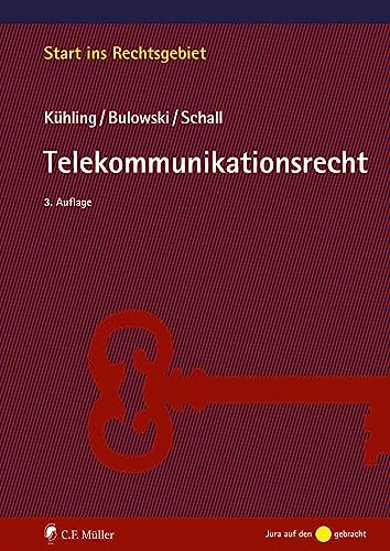 Telekommunikationsrecht (Start ins Rechtsgebiet)