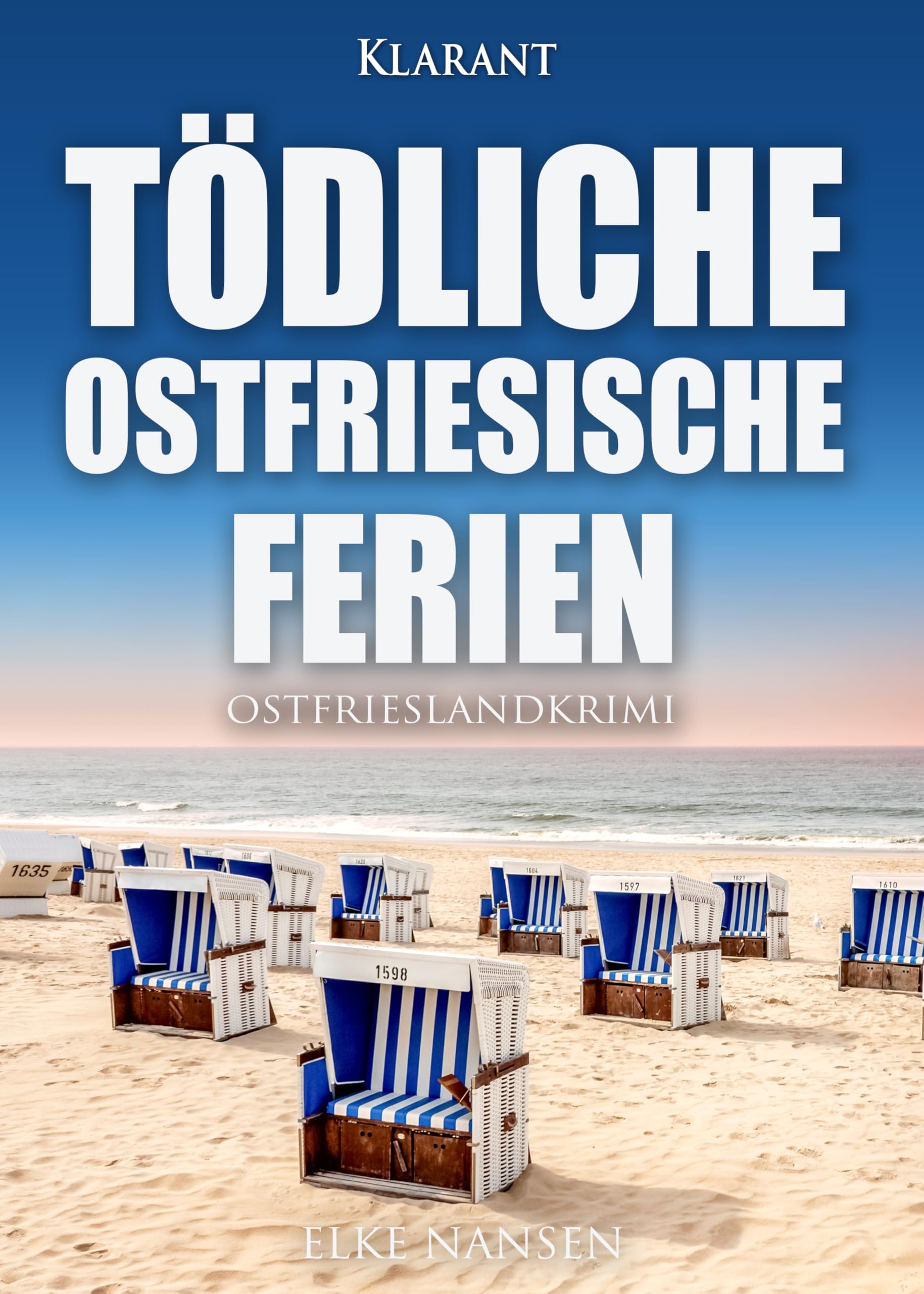 Tödliche ostfriesische Ferien. Ostfrieslandkrimi (Faber und Waatstedt ermitteln)