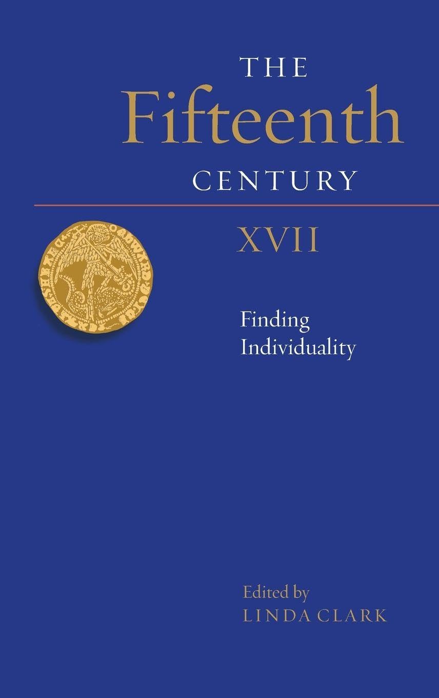 Fifteenth Century XVII: Finding Individuality