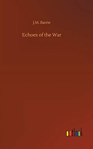 Echoes of the War