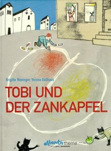 Tobi und der Zankapfel