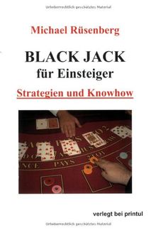 Black Jack für Einsteiger: Strategien und Knowhow