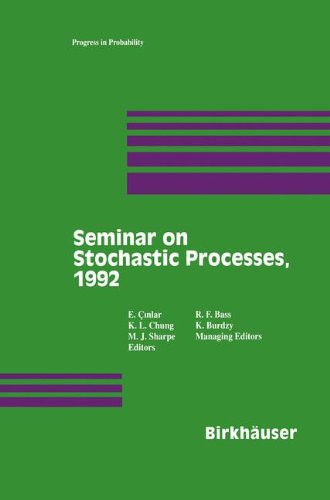 Seminar on Stochastic Processes, 1992 (Progress in Probability)