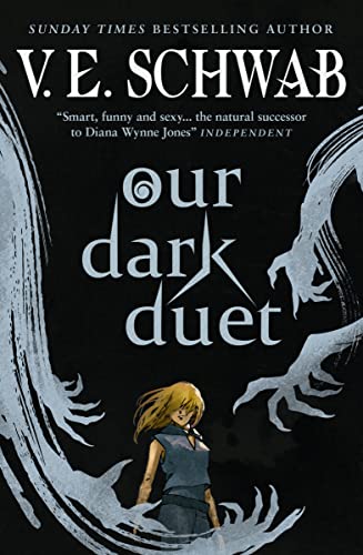 Schwab, V. E. The Monsters Of Verity Series - Our Dark Duet Collectors Hardback