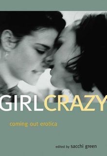 Girl Crazy: Coming Out Erotica