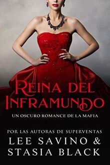 Reina del Inframundo: Un Oscuro Romance de la Mafia (Inocencia, Band 3)