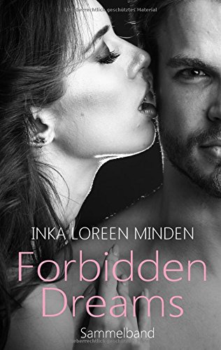 Forbidden Dreams: Sammelband