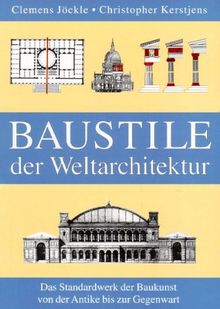 Baustile der Weltarchitektur