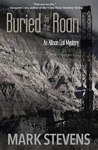 Buried by the Roan (Allison Coil Mystery, Band 2)