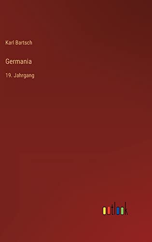 Germania: 19. Jahrgang