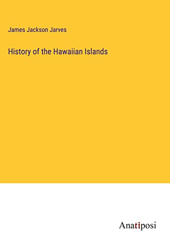 History of the Hawaiian Islands
