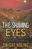 The Shaming Eyes (A Nick Drake Novel, Band 3)