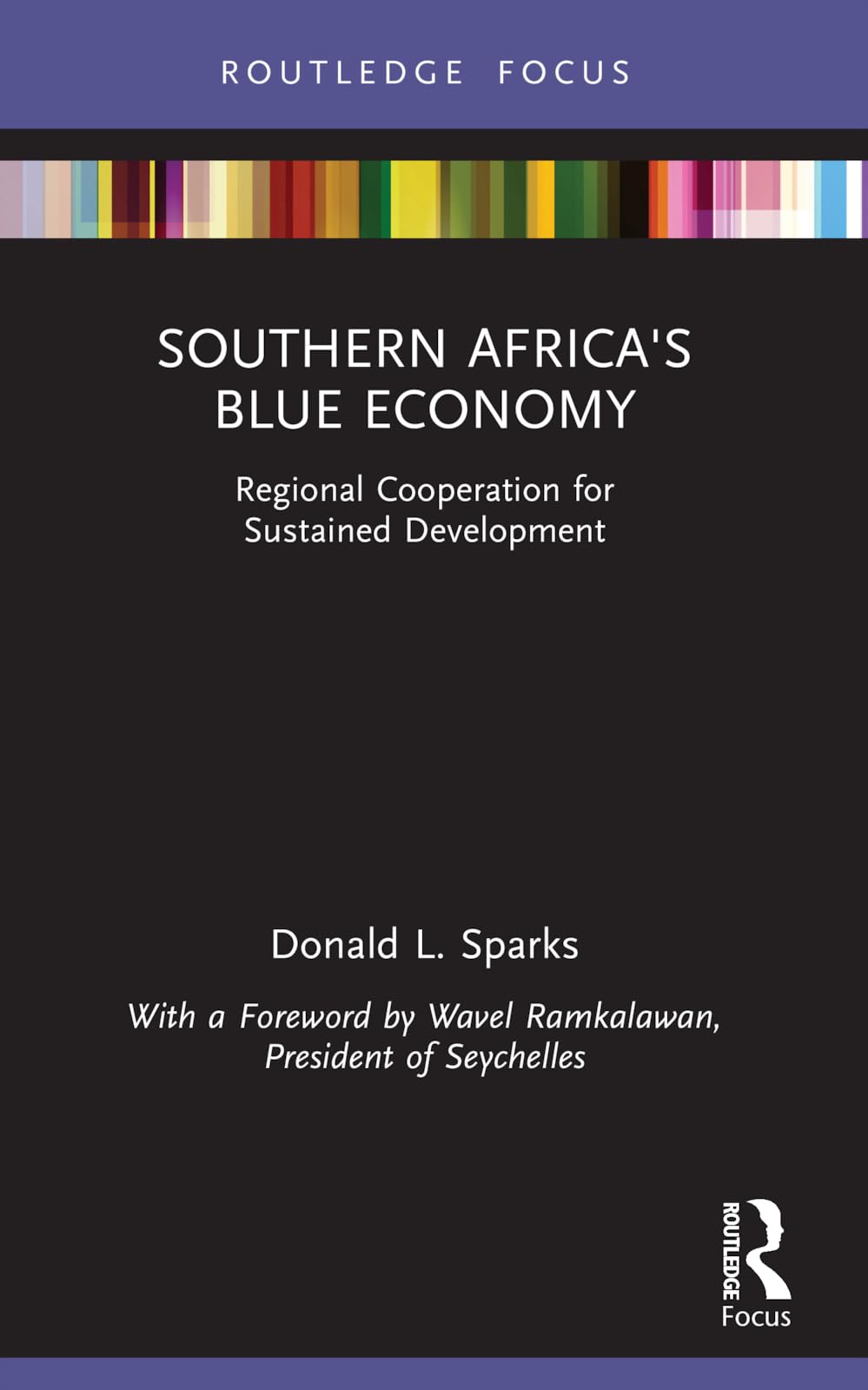 Southern Africa's Blue Economy: Regional Cooperation for Sustained Development (Europa Introduction To...)