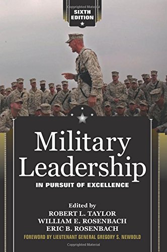 Military Leadership: In Pursuit of Excellence