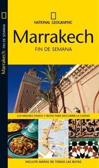 Guia fin de semana marrakesh (step by) (GUÍAS, Band 584)