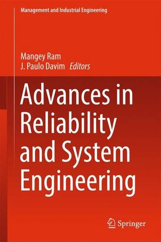 Advances in Reliability and System Engineering (Management and Industrial Engineering)