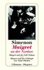 Maigret an der Nordsee. Maigret und der Fall Nahour. Maigret und der Gehängte von Saint-Pholien
