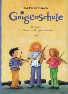 Geigenschule für Kinder im Einzel- und Gruppenunterricht - Band 2 (DV 30073) von Eva-Maria Neumann | Buch | Zustand sehr gut