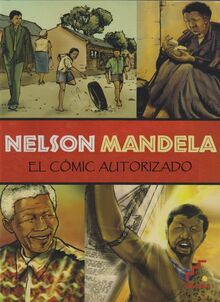 Nelson Mandela: el cómic autorizado